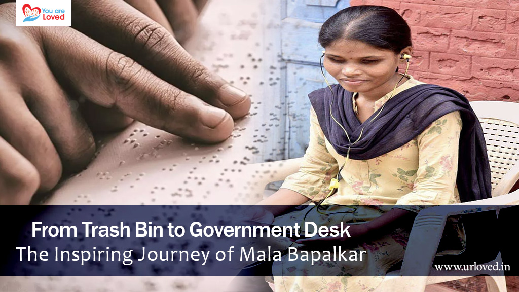 From Trash Bin to Government Desk: The Inspiring Journey of Mala Bapalkar