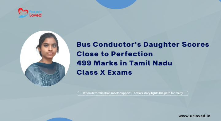 Bus Conductor’s Daughter Scores Close to Perfection 499 Marks in Tamil Nadu Class X Exams