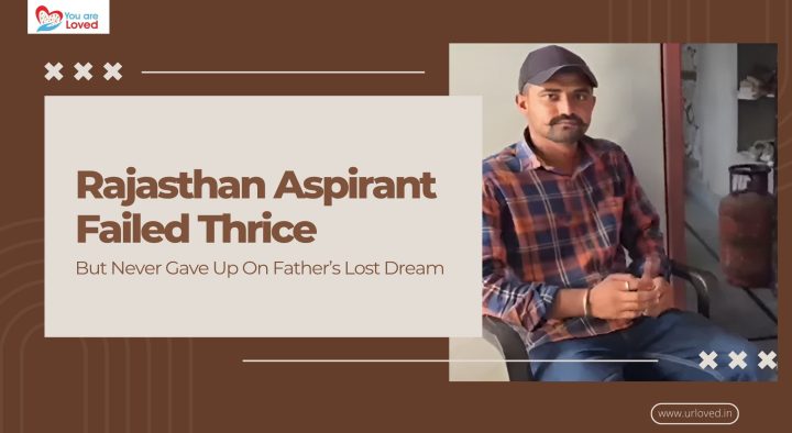 Rajasthan Aspirant Failed Thrice But Never Gave Up On Father’s Lost Dream