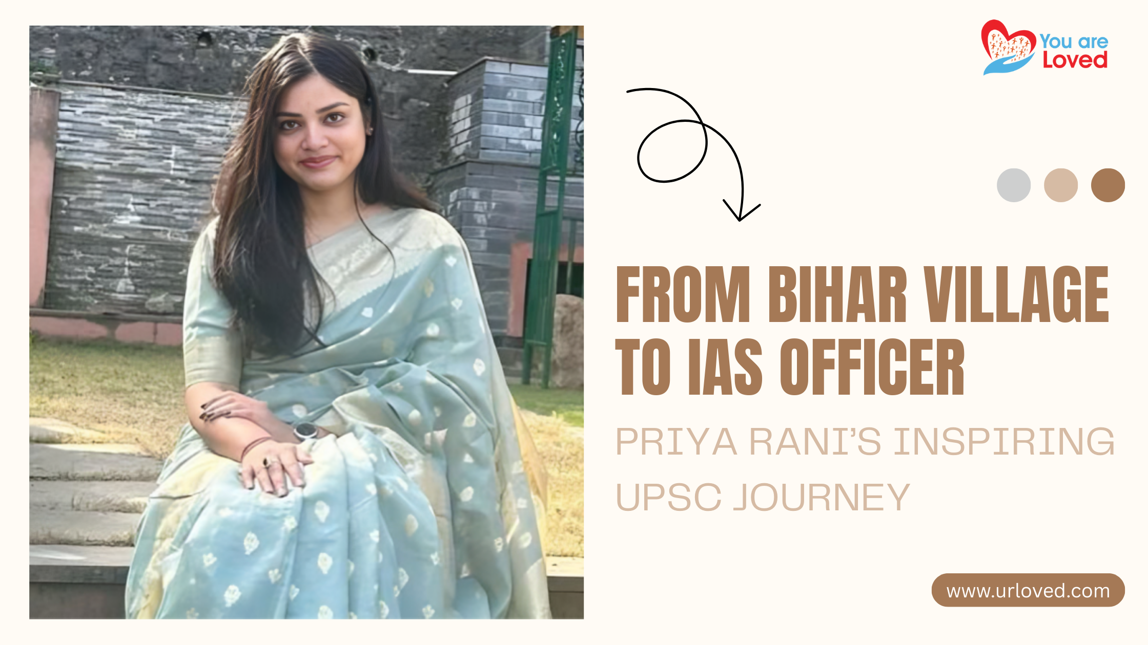 From Bihar Village to IAS Officer: Priya Rani’s Inspiring UPSC Journey