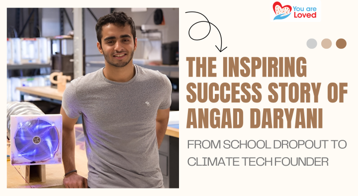 From School Dropout to Climate Tech Founder: The Inspiring Success Story of Angad Daryani